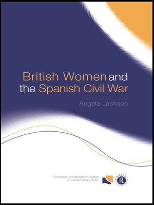 cover image of British Women and the Spanish Civil War